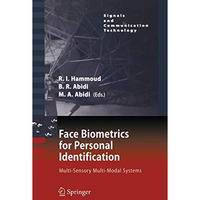 Face Biometrics for Personal Identification: Multi-Sensory Multi-Modal Systems [Paperback]