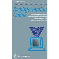 Fachinformation Online: Ein ?berblick ?ber Online-Datenbanken unter besonderer B [Paperback]