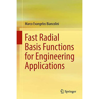 Fast Radial Basis Functions for Engineering Applications [Hardcover]