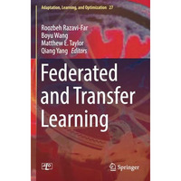 Federated and Transfer Learning [Paperback]