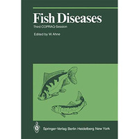 Fish Diseases: Third COPRAQ-Session [Paperback]