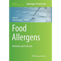 Food Allergens: Methods and Protocols [Paperback]