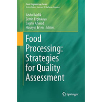 Food Processing: Strategies for Quality Assessment [Hardcover]