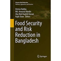 Food Security and Risk Reduction in Bangladesh [Hardcover]