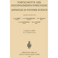 Fortschritte der Hochpolymeren-Forschung: Advances in Polymer Science [Paperback]