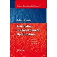 Foundations of Global Genetic Optimization [Paperback]