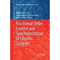 Fractional Order Control and Synchronization of Chaotic Systems [Paperback]