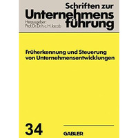 Fr?herkennung und Steuerung von Unternehmensentwicklungen [Paperback]