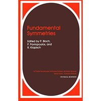 Fundamental Symmetries [Paperback]