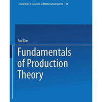 Fundamentals of Production Theory [Paperback]