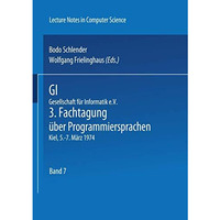 GI - 3. Fachtagung ?ber Programmiersprachen: Gesellschaft f?r Informatik e.V., K [Paperback]