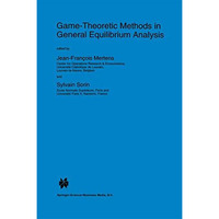 Game-Theoretic Methods in General Equilibrium Analysis [Hardcover]