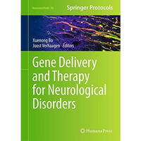 Gene Delivery and Therapy for Neurological Disorders [Hardcover]