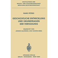 Geschichtliche Entwicklung und Grundfragen der Verfassung [Paperback]