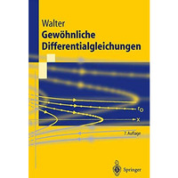 Gew?hnliche Differentialgleichungen: Eine Einf?hrung [Paperback]