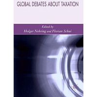 Global Debates About Taxation [Hardcover]