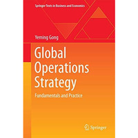 Global Operations Strategy: Fundamentals and Practice [Hardcover]