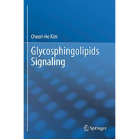 Glycosphingolipids Signaling [Paperback]