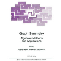 Graph Symmetry: Algebraic Methods and Applications [Hardcover]