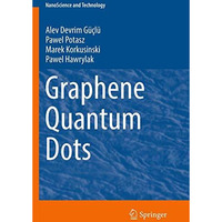 Graphene Quantum Dots [Paperback]