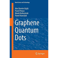 Graphene Quantum Dots [Hardcover]