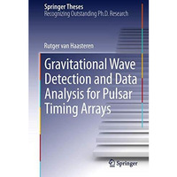 Gravitational Wave Detection and Data Analysis for Pulsar Timing Arrays [Hardcover]