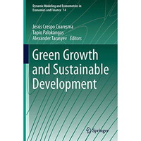 Green Growth and Sustainable Development [Hardcover]