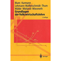 Grundlagen der Volkswirtschaftslehre [Paperback]