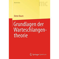 Grundlagen der Warteschlangentheorie [Hardcover]