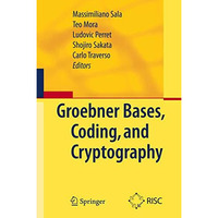 Gr?bner Bases, Coding, and Cryptography [Hardcover]