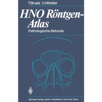 HNO R?ntgen-Atlas: Pathologische Befunde [Paperback]