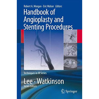 Handbook of Angioplasty and Stenting Procedures [Paperback]