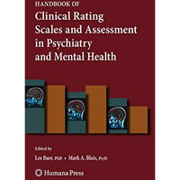 Handbook of Clinical Rating Scales and Assessment in Psychiatry and Mental Healt [Hardcover]