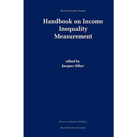 Handbook of Income Inequality Measurement [Hardcover]