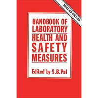 Handbook of Laboratory Health and Safety Measures [Hardcover]