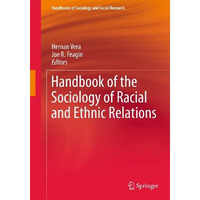 Handbook of the Sociology of Racial and Ethnic Relations [Paperback]