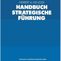 Handbuch Strategische F?hrung [Paperback]