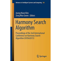 Harmony Search Algorithm: Proceedings of the 2nd International Conference on Har [Paperback]