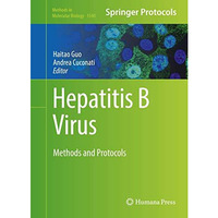 Hepatitis B Virus: Methods and Protocols [Hardcover]