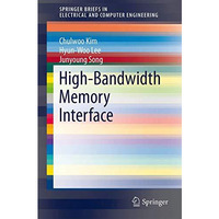 High-Bandwidth Memory Interface [Paperback]