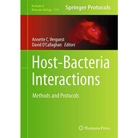 Host-Bacteria Interactions: Methods and Protocols [Hardcover]