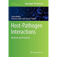 Host-Pathogen Interactions: Methods and Protocols [Paperback]