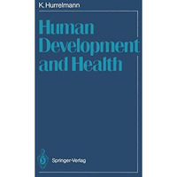 Human Development and Health [Paperback]