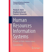 Human Resources Information Systems: A Guide for Public Administrators [Hardcover]