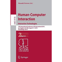 Human-Computer Interaction: Interaction Technologies: 17th International Confere [Paperback]