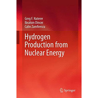 Hydrogen Production from Nuclear Energy [Paperback]