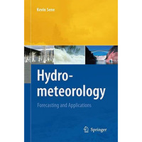 Hydrometeorology: Forecasting and Applications [Paperback]