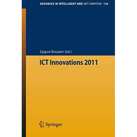 ICT Innovations 2011 [Paperback]