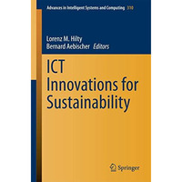 ICT Innovations for Sustainability [Paperback]