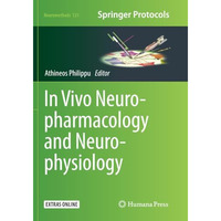 In Vivo Neuropharmacology and Neurophysiology [Paperback]